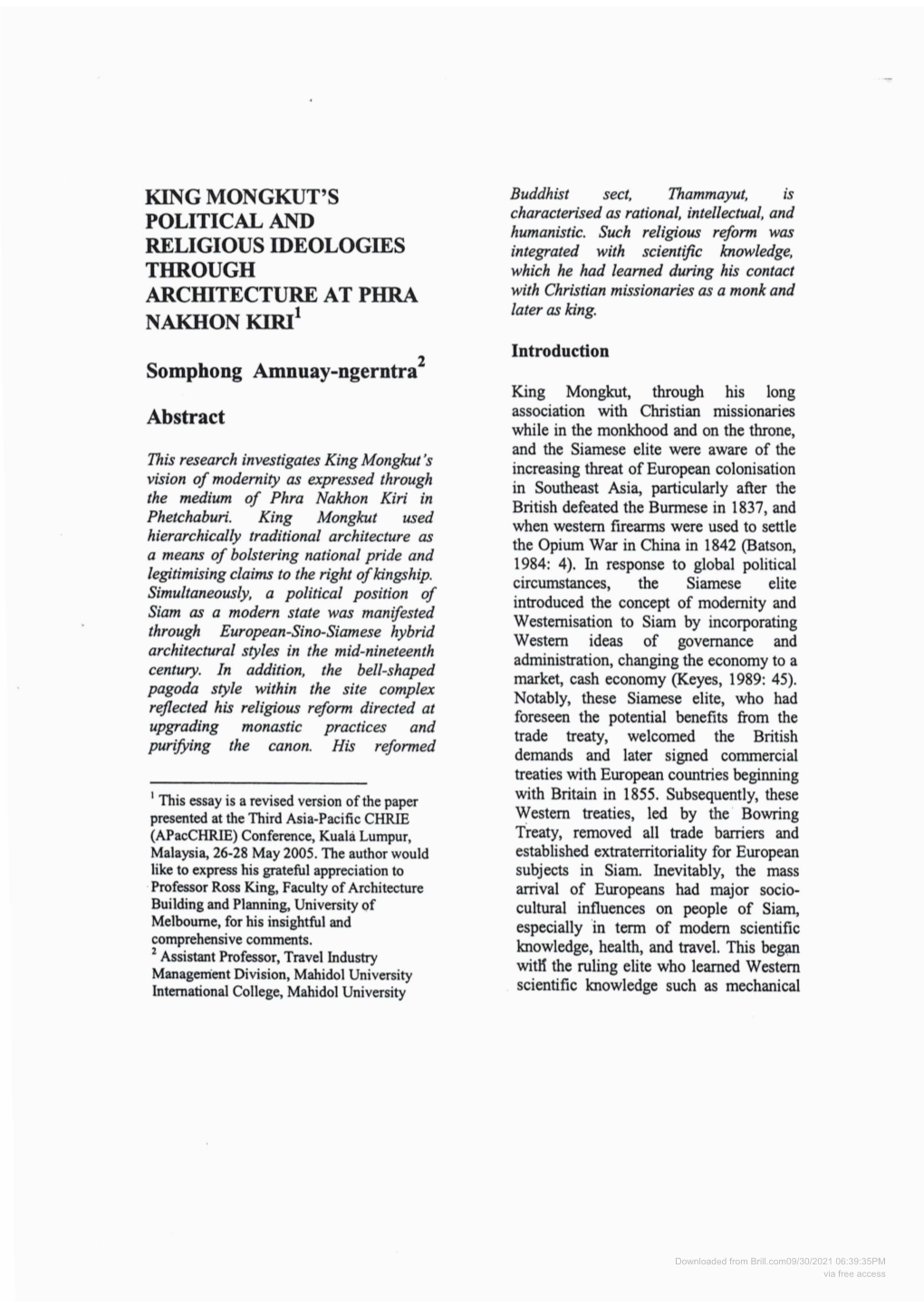 KING MONGKUT's POLITICAL and RELIGIOUS IDEOLOGIES THROUGH ARCIDTECTURE at PHRA NAKHON KIRI Somphong Amnuay-Ngerntra Abstract