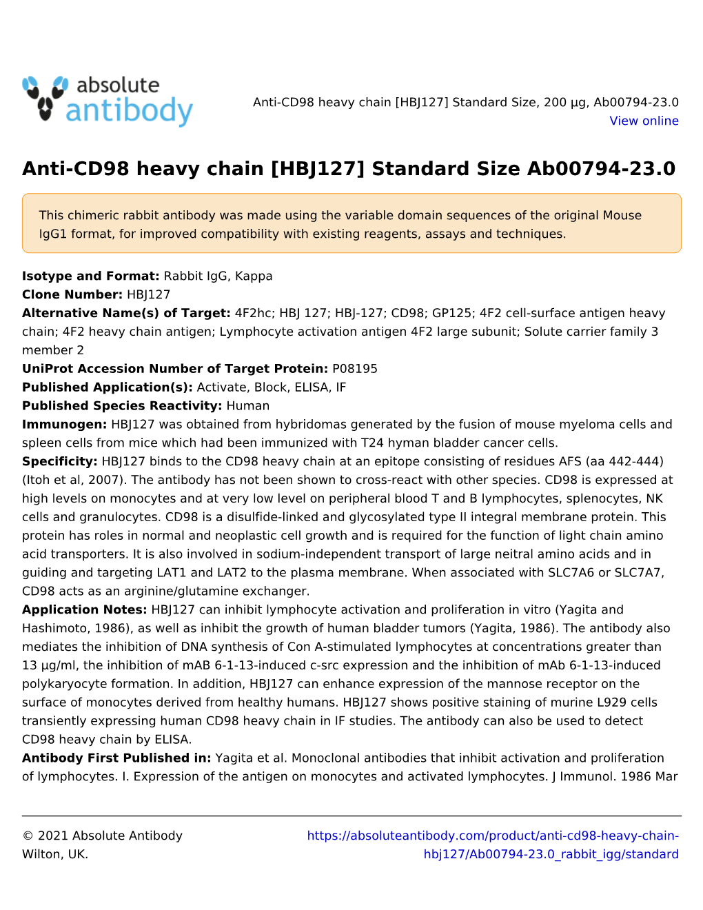 Anti-CD98 Heavy Chain [HBJ127] Standard Size, 200 Μg, Ab00794-23.0 View Online