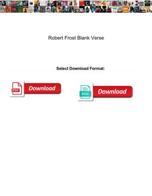 Robert Frost Blank Verse