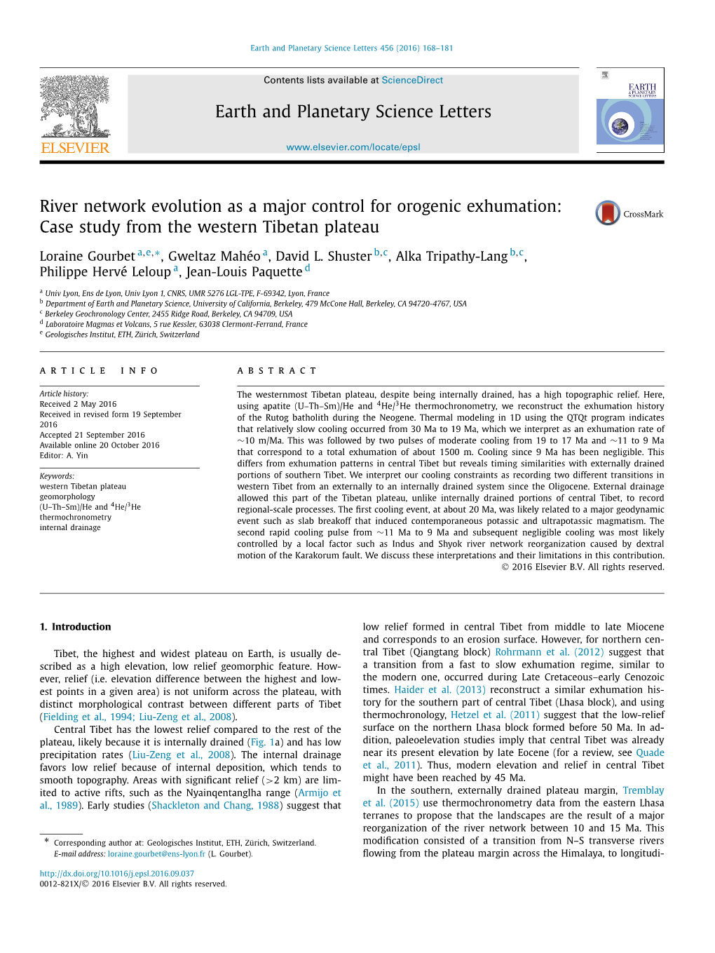 River Network Evolution As a Major Control for Orogenic Exhumation: Case Study from the Western Tibetan Plateau ∗ Loraine Gourbet A,E, , Gweltaz Mahéo A, David L