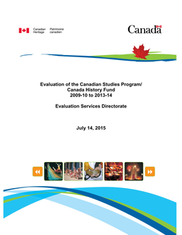 Evaluation of the Canadian Studies Program/ Canada History Fund 2009-10 to 2013-14