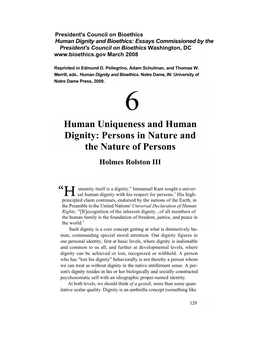 Human Uniqueness and Human Dignity: Persons in Nature and The