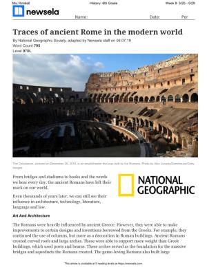 Traces of Ancient Rome in the Modern World by National Geographic Society, Adapted by Newsela Staff on 06.07.19 Word Count 795 Level 970L