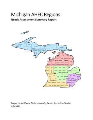 Michigan AHEC Regions Needs Assessment Summary Report