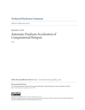 Automatic Hardware Acceleration of Computational Hotspots N/A
