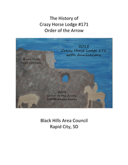 The History of Crazy Horse Lodge #171 Order of the Arrow Black Hills