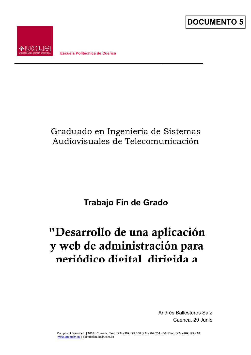 "Desarrollo De Una Aplicación Y Web De Administración Para Periódico