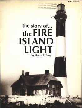 The Story Of...The Fire Island Light