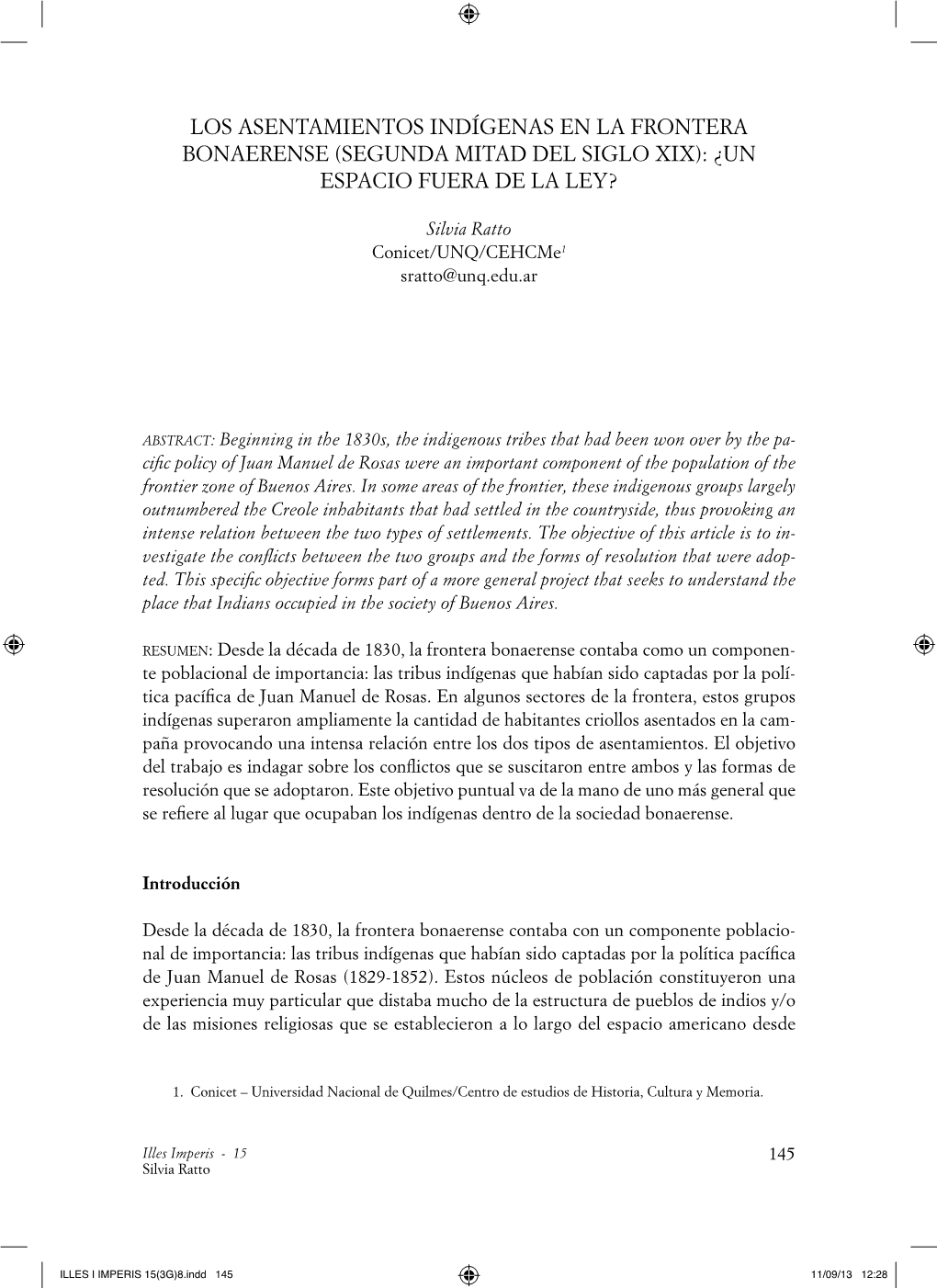 Los Asentamientos Indígenas En La Frontera Bonaerense (Segunda Mitad Del Siglo Xix): ¿Un Espacio Fuera De La Ley?