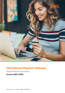 International Payment Gateway Virtual Terminal User Guide Version 2020-3 (IPG)