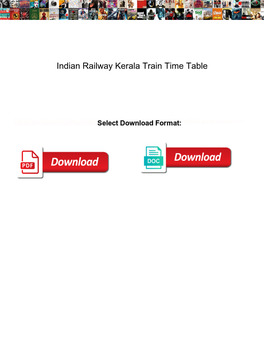 Indian Railway Kerala Train Time Table Magstipe