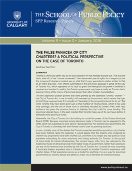THE FALSE PANACEA of CITY CHARTERS? a POLITICAL PERSPECTIVE on the CASE of TORONTO Andrew Sancton