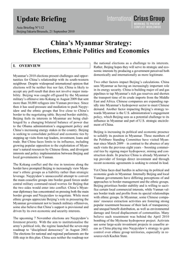 China's Myanmar Strategy: Elections, Ethnic Politics and Economics