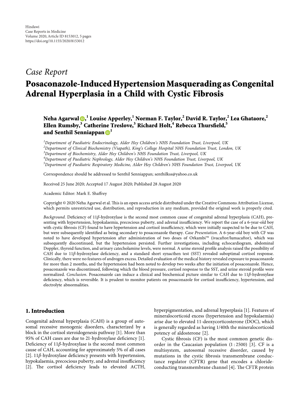 Case Report Posaconazole-Induced Hypertension Masquerading As Congenital Adrenal Hyperplasia in a Child with Cystic Fibrosis