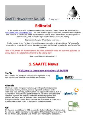 SAAFFI Newsletter No.145 7Th May. 2015 Editorial 1. SAAFFI News