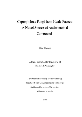 Coprophilous Fungi from Koala Faeces: a Novel Source of Antimicrobial Compounds