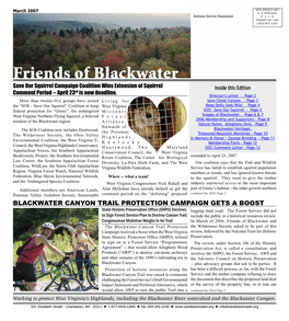 Friends of Blackwater Save Our Squirrel Campaign Coalition Wins Extension of Squirrel Inside This Edition Rd Comment Period -- April 23 Is New Deadline
