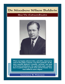 Who the Hell Is Woody Baldwin?