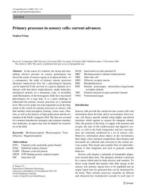 Primary Processes in Sensory Cells: Current Advances