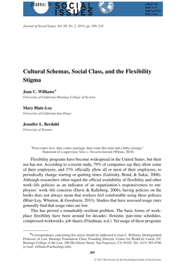 Cultural Schemas, Social Class, and the Flexibility Stigma ∗ Joan C