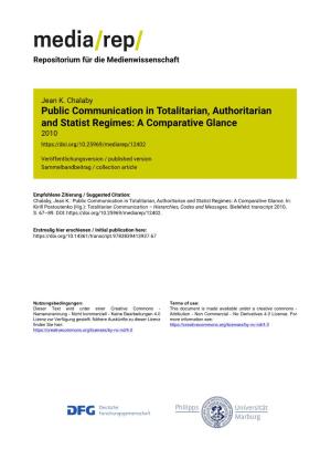 Public Communication in Totalitarian, Authoritarian and Statist Regimes: a Comparative Glance 2010