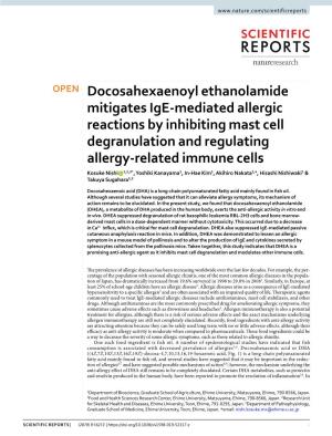 Docosahexaenoyl Ethanolamide Mitigates Ige-Mediated Allergic Reactions by Inhibiting Mast Cell Degranulation and Regulating Alle