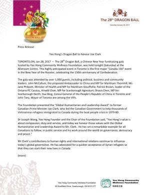 Press Release Yee Hong's Dragon Ball to Honour Joe Clark TORONTO