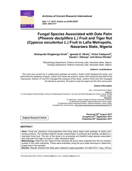 Fungal Species Associated with Date Palm (Phoenix Dactylifera L.) Fruit and Tiger Nut (Cyperus Esculentus L.) Fruit in Lafia Metropolis, Nasarawa State, Nigeria