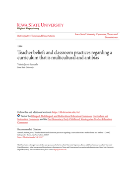 Teacher Beliefs and Classroom Practices Regarding a Curriculum That Is Multicultural and Antibias Valerie Jarvis Samuels Iowa State University