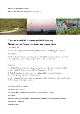 Ecosystems and Their Conservation in NW Germany Ökosysteme Und Naturschutz in Nordwestdeutschland