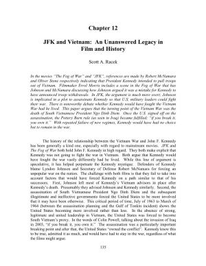 Chapter 12 JFK and Vietnam: an Unanswered Legacy in Film And