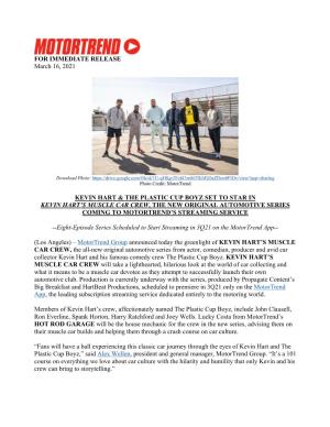 FOR IMMEDIATE RELEASE March 16, 2021 KEVIN HART & THE