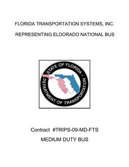 Contract #TRIPS-09-MD-FTS MEDIUM DUTY