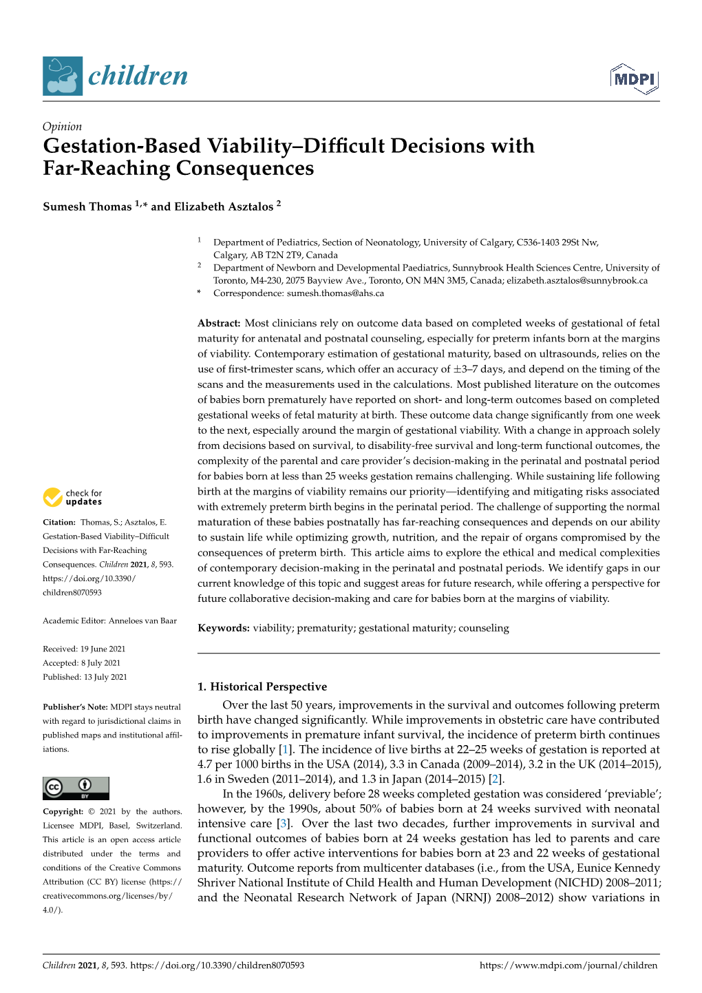 Gestation-Based Viability–Difficult Decisions with Far-Reaching