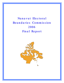 Nunavut Electoral Boundaries Commission 2006 Final Report