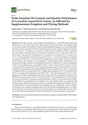 Yield, Essential Oil Content, and Quality Performance of Lavandula Angustifolia Leaves, As Affected by Supplementary Irrigation
