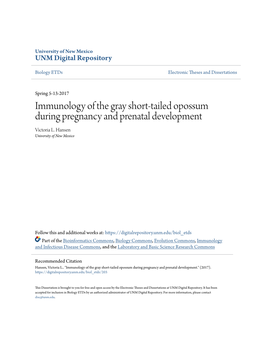 Immunology of the Gray Short-Tailed Opossum During Pregnancy and Prenatal Development Victoria L