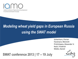 Modeling Wheat Yield Gaps in European Russia Using the SWAT Model