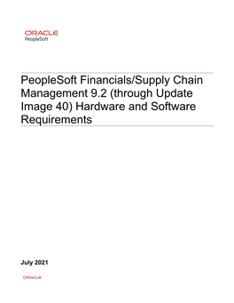 Peoplesoft Financials/Supply Chain Management 9.2 (Through Update Image 40) Hardware and Software Requirements