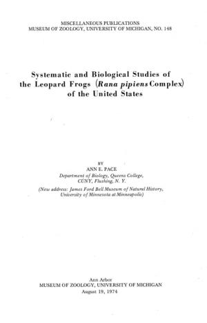 Systematic and Biological Studies of the Leopard Frogs (~Anapipiens Complex) of the United States