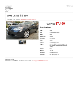 2008 Lexus ES 350 | Tujunga, CA | VS Auto Guys