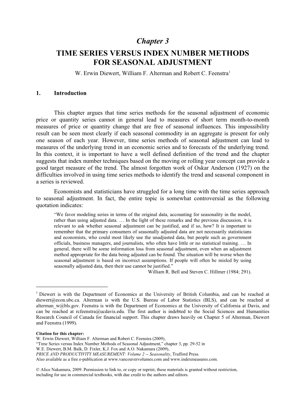 Time Series Versus Index Number Methods for Seasonal Adjustment W