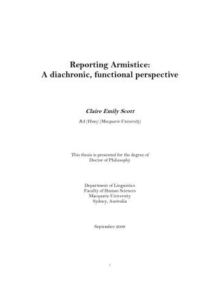 Reporting Armistice: a Diachronic, Functional Perspective