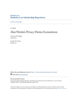 Alan Westin's Privacy Homo Economicus Chris Jay Hoofnagle Berkeley Law