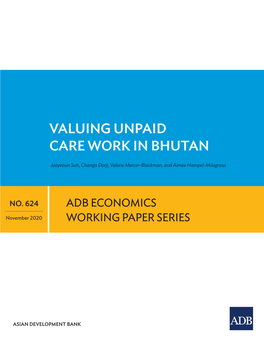 Valuing Unpaid Care Work in Bhutan