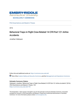 Behavioral Traps in Flight Crew-Related 14 CFR Part 121 Airline Accidents