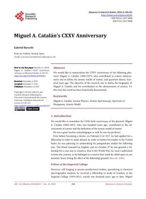 Miguel A. Catalán's CXXV Anniversary