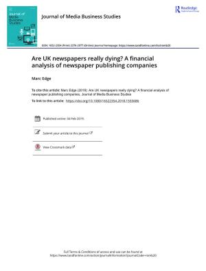 Are UK Newspapers Really Dying? a Financial Analysis of Newspaper Publishing Companies