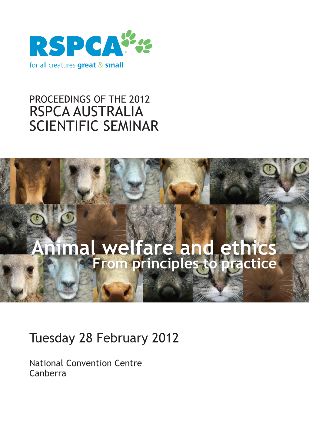 Animal Welfare and Ethics from Principles to Practice