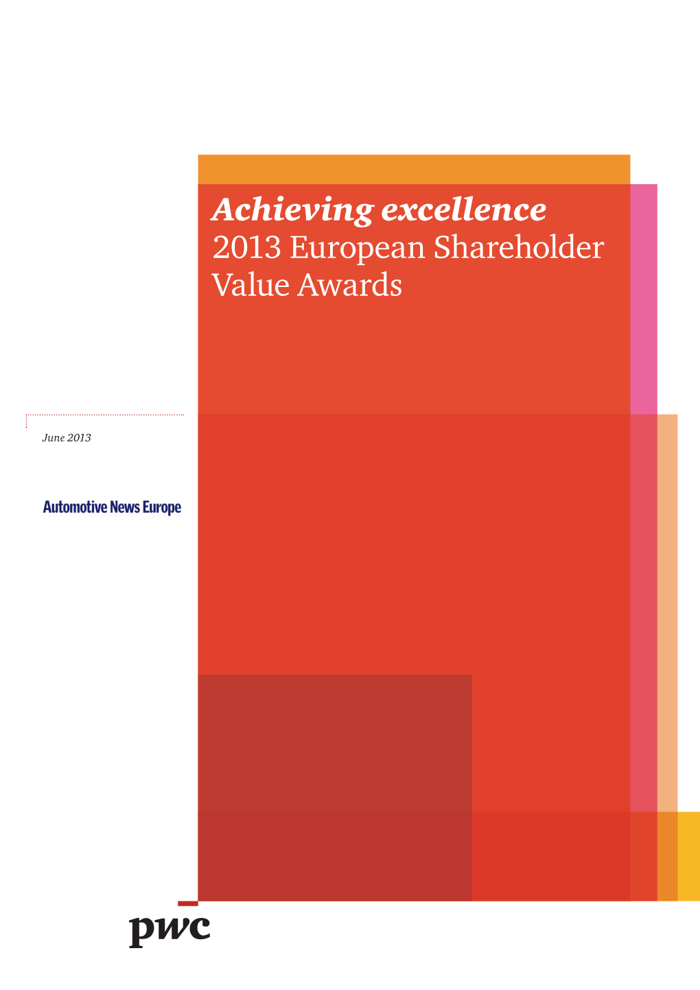 Achieving Excellence 2013 European Shareholder Value Awards